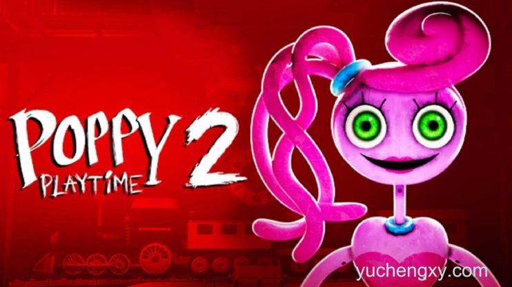 波比的游戏时间第二章 Poppy Playtime Chapter 2