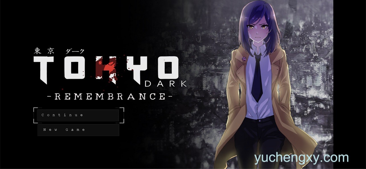 东京暗影缅怀回忆 TOKYO DARK -Remembrance-