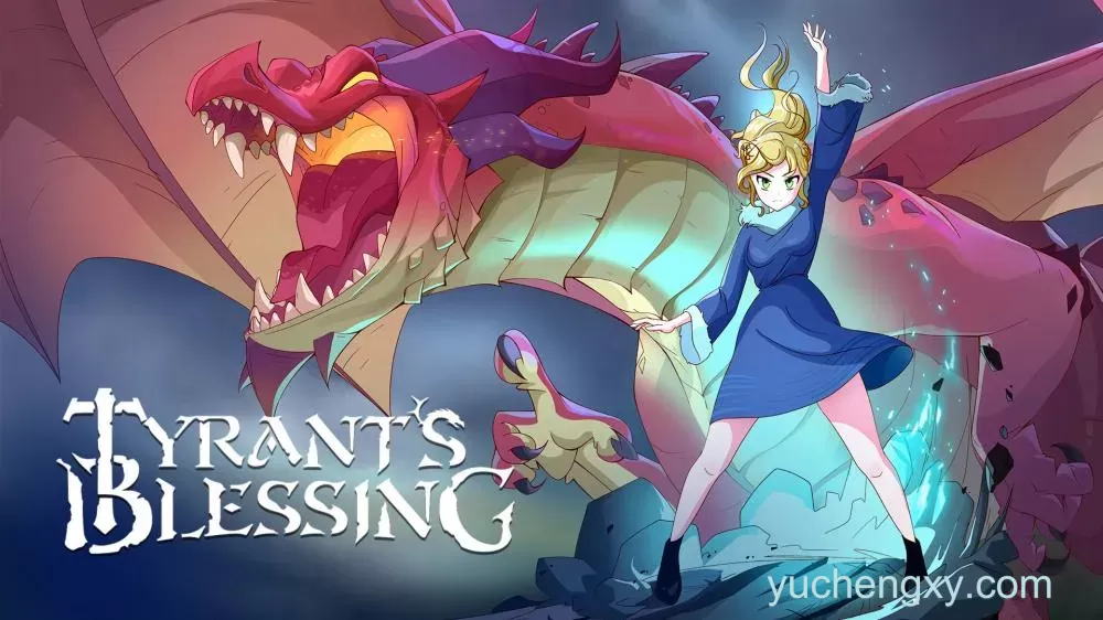 暴君的祝福 Tyrant's Blessing